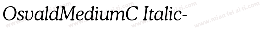 OsvaldMediumC Italic字体转换